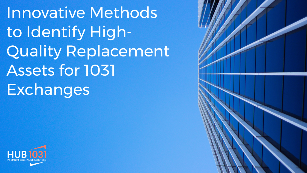 Innovative Methods to Identify High‐Quality Replacement Assets