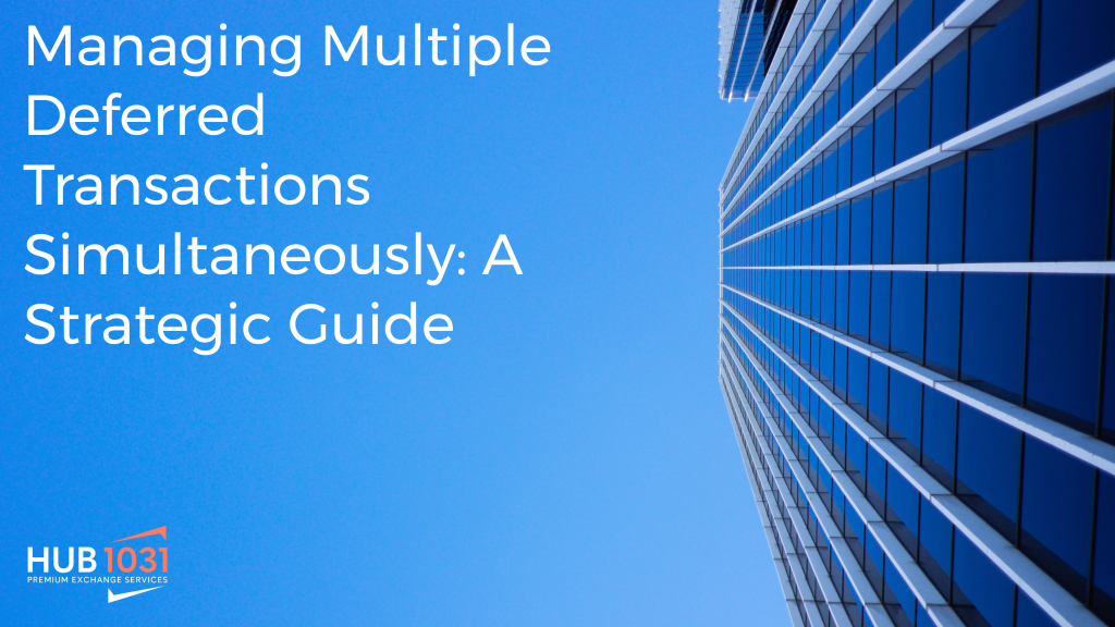 Managing Multiple Deferred Transactions Simultaneously