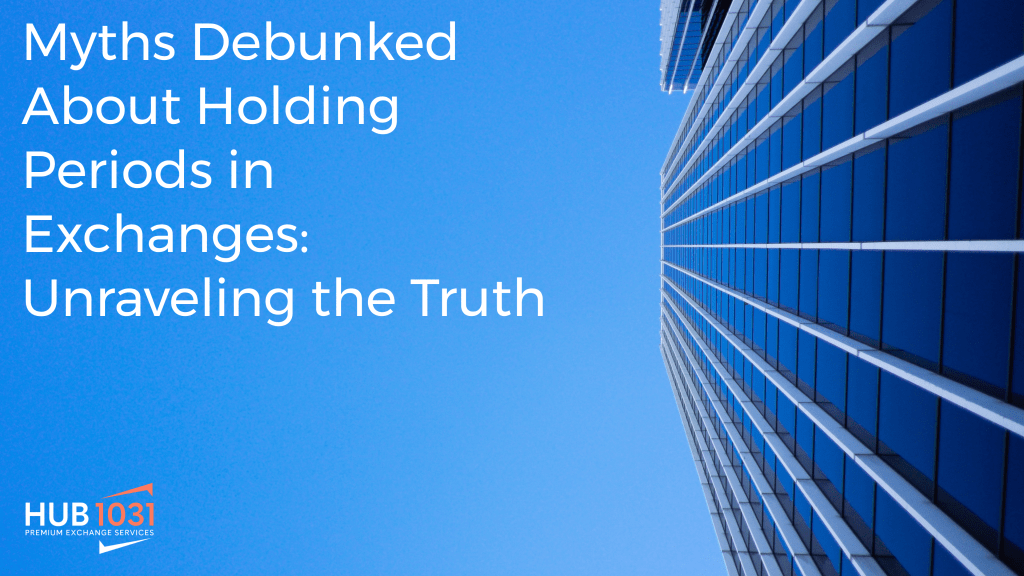 Myths Debunked About Holding Periods in Exchanges