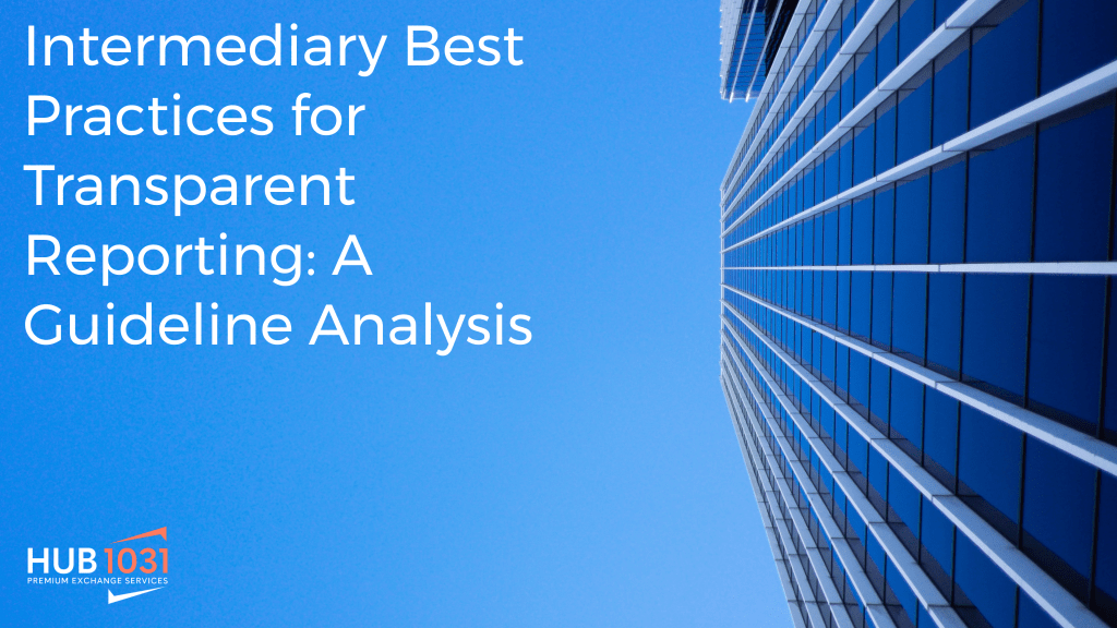 Intermediary Best Practices for Transparent Reporting