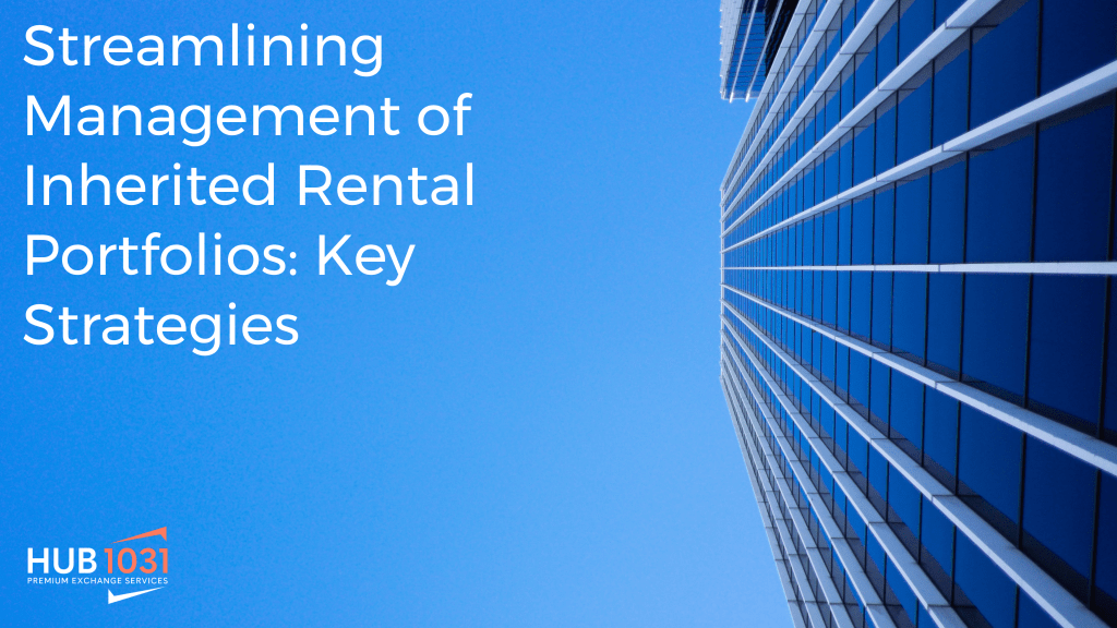 Streamlining Management of Inherited Rental Portfolios