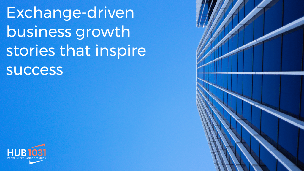 Exchange-driven business growth stories that inspire success