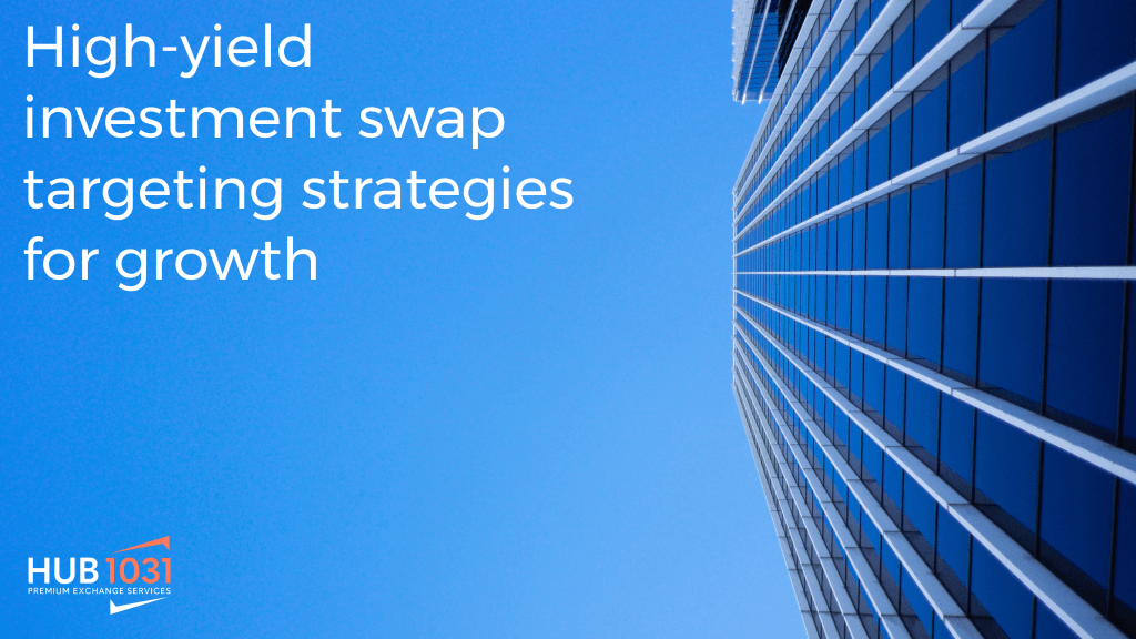 High-yield investment swap targeting strategies for growth