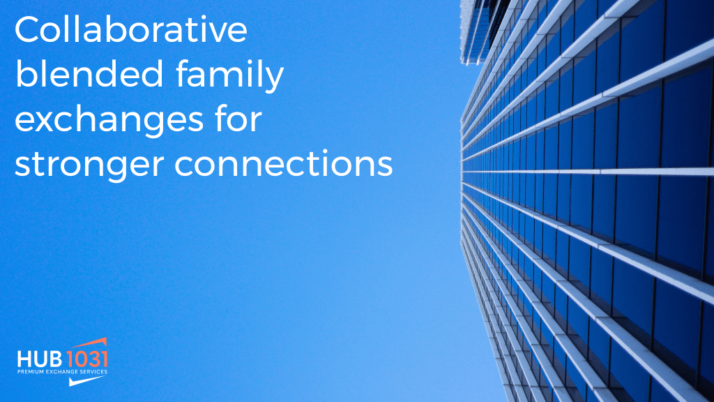 Collaborative blended family exchanges for stronger connections
