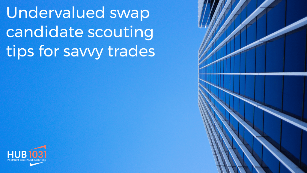 Undervalued swap candidate scouting tips for savvy trades