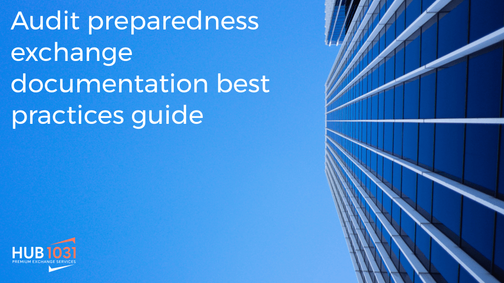 Audit preparedness exchange documentation best practices guide